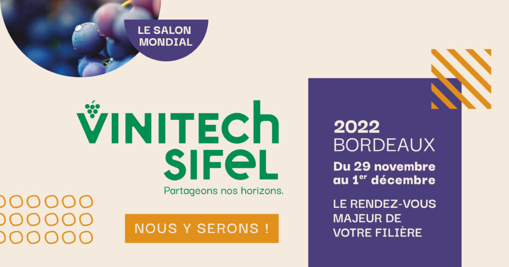 Retrouvez-nous au salon Vinitech-Sifel !